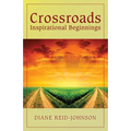 Crossroads (Inspirational Beginnings)