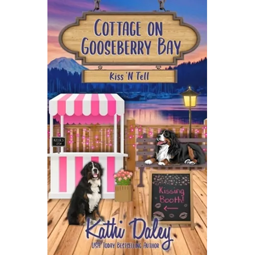 Cottage on Gooseberry Bay: Kiss 'N Tell