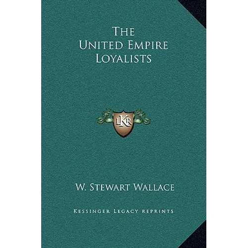 The United Empire Loyalists