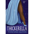 Thickerella
