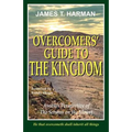 Overcomers' Guide To The Kingdom