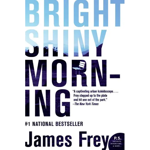 Bright Shiny Morning