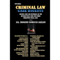 Criminal Law Case Digests: And Review Materials on the Revised Penal Code and Other Philippine Penal Laws (1904-2019)
