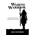 Wahine Warrior