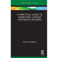 A Practical Guide to Searching Lgbtqia Historical Records