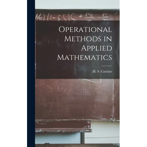 Operational Methods in Applied Mathematics