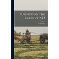 Summer on the Lakes in 1843