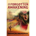 The Forgotten Awakening: How the Second Great Awakening Spread West of the Rockies (Second Edition)