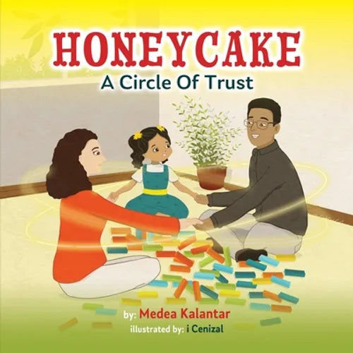 Honeycake: A Circle of Trust