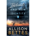 Instinct & New Identity