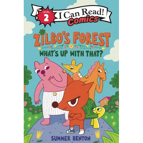Zilbo's Forest: What's Up with That?