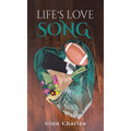 Life's Love Song