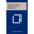 The Twenty Year Revolution From Roosevelt To Eisenhower