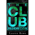 The Club: Redemption