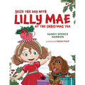 Seize the Day with Lilly Mae at the Christmas Tea