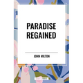 Paradise Regained