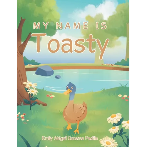 My Name IS Toasty