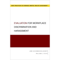 Evaluation for Workplace Discrimination and Harassment