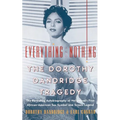 Everything and Nothing: The Dorothy Dandridge Tragedy