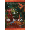 Of Beggars and Buddhas: The Politics of Humor in the Vessantara Jataka in Thailand