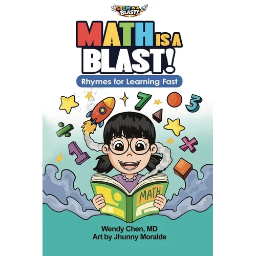 Math Is A Blast: Rhymes for Learning Fast