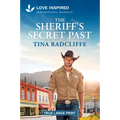 The Sheriff's Secret Past: An Uplifting Inspirational Romance