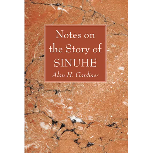 Notes on the Story of Sinuhe