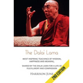 Dalai Lama: Most Inspiring Teachings of Wisdom, Happiness and Meaning, Shared by the Dalai Lama for a Life of Fulfillment and Compassion