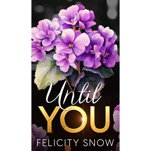 Until You