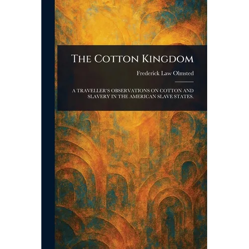 The Cotton Kingdom