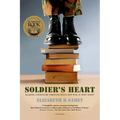 Soldier's Heart: Reading Literature Through Peace and War at West Point
