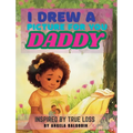 I Drew A Picture For You Daddy