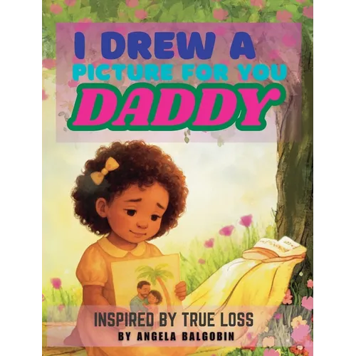 I Drew A Picture For You Daddy