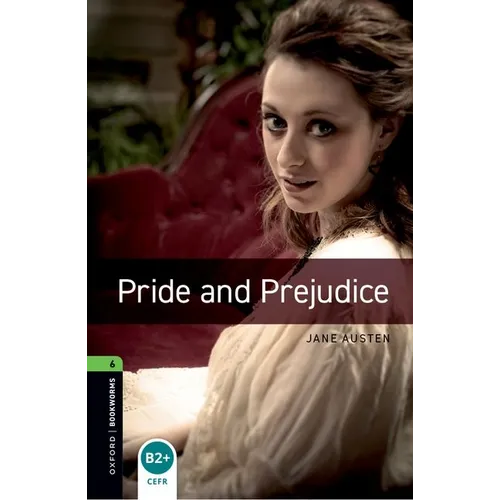 Oxford Bookworms Library Level 6: Pride and Prejudice Audio Pack