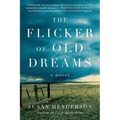 The Flicker of Old Dreams