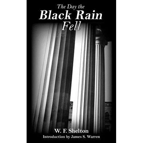 The Day the Black Rain Fell