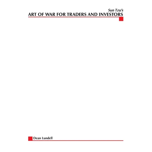 Sun Tzu's Art of War for Traders and Investors