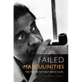 Failed Masculinities: The Men in Satyajit Ray's Films