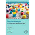 Functional Analysis: A Practitioner's Guide to Implementation and Training