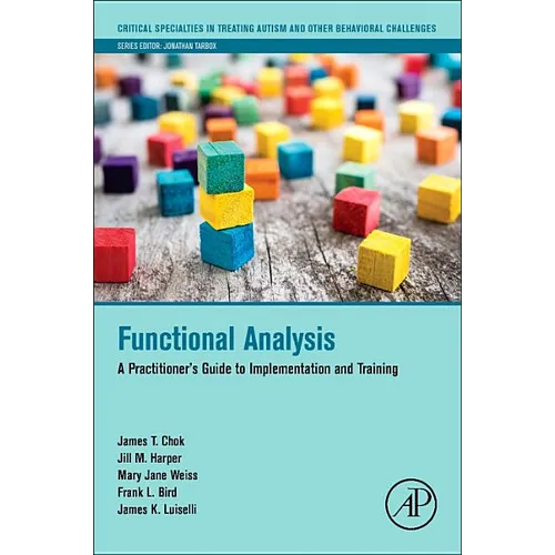 Functional Analysis: A Practitioner's Guide to Implementation and Training
