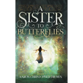 A Sister to Butterflies