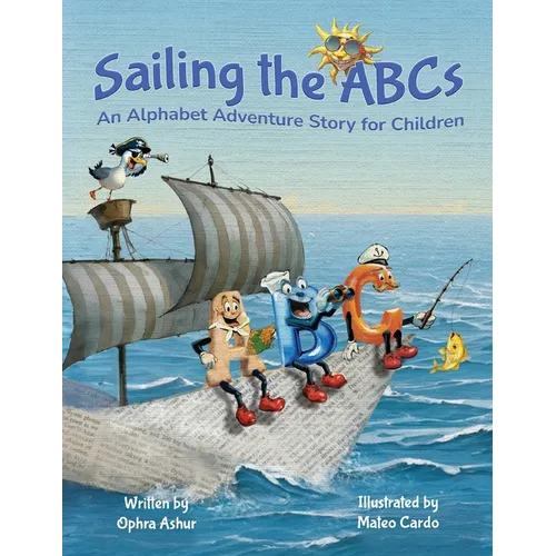 Sailing the ABCs: An Alphabet Adventure Story for Children