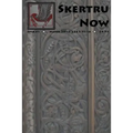 Skertru Now: Issue 1, March 2013