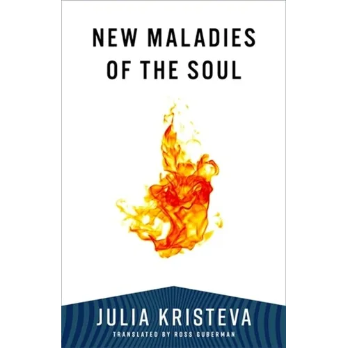 New Maladies of the Soul