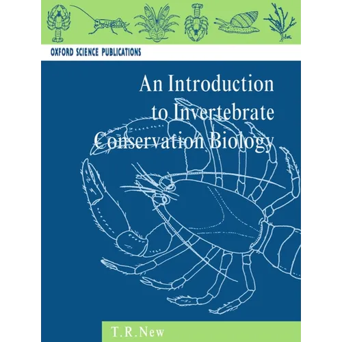 Introduction to Invertebrate Conservation Biology