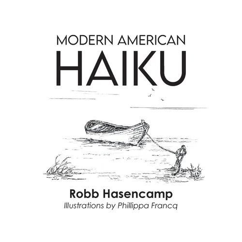 Modern American Haiku
