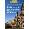 Philanthropy and American Higher Education