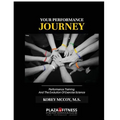 Your Performance Journey: Performance Training & The Evolution Of Exercise Science