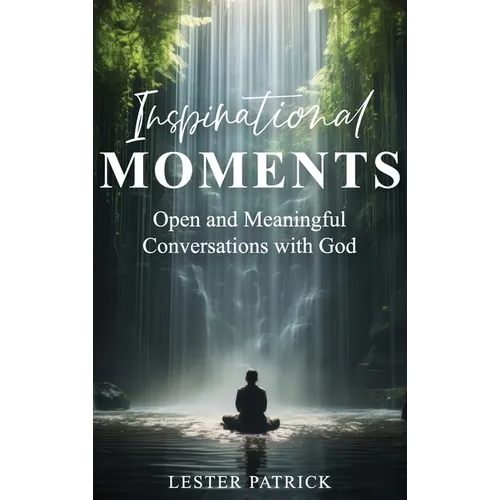 Inspirational Moments