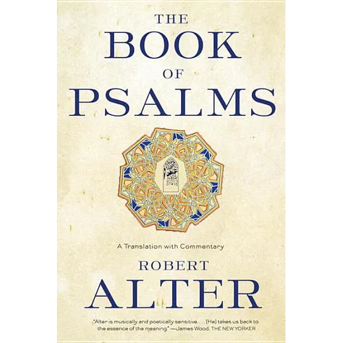 The Book of Psalms: A Translation with Commentary